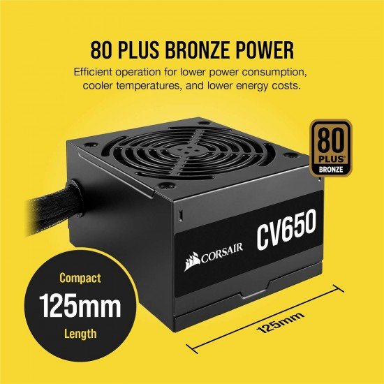Corsair CV650, CV Series, 80 Plus Bronze Certified, 650 Watt Non-Modular Power Supply Corsair CV650, CV Series, 80 Plus Bronze Certified, 650 Watt Non-Modular Power Supply