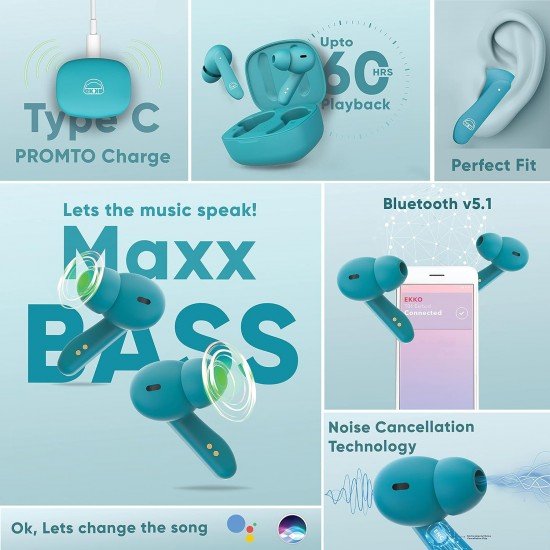 Ekko Earbeats T06 in-Ear Truly Wireless Earbuds with 60H Playtime,10MM Driver, ENC Call Noise Cancellation, google assistant or siri Ekko Earbeats T06 in-Ear Truly Wireless Earbuds with 60H Playtime,10MM Driver, ENC Call Noise Cancellation, google assistant or siri