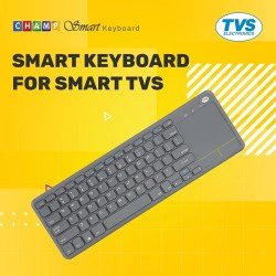 TVS ELECTRONICS Champ Smart Wireless Keyboard for Smart TVs, Windows, Apple iOS, Apple TV, Android Tv or Chrome, Long Lasting Battery Life, 8 Million Key Strokes, Smart TV Multimedia Keys