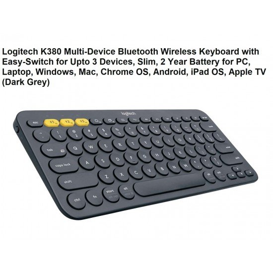 Logitech K380 Multi-Device Bluetooth Wireless Keyboard Logitech K380 Multi-Device Bluetooth Wireless Keyboard